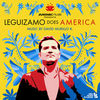 Leguizamo Does America