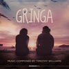 Gringa - Original Score