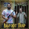 The Bigfoot Trap
