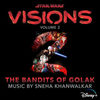 Star Wars: Visions - Volume 2 - The Bandits of Golak