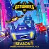 Batwheels: Season 1 - Vol. 3 (EP)