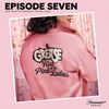 Grease: Rise of the Pink Ladies - Episode Seven (EP)