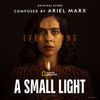 A Small Light - Original Score