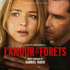 L'amour et les forets