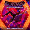 Spider-Man: Across the Spider-Verse - Original Score