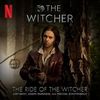 The Witcher: The Ride of the Witcher (Single)