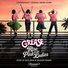Grease: Rise of the Pink Ladies - Original Score
