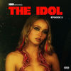 The Idol: Episode 2 (Single)