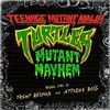 Teenage Mutant Ninja Turtles: Mutant Mayhem - Original Score