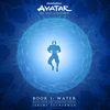 Avatar: The Last Airbender - Book 1: Water