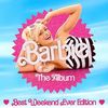 Barbie The Album - Best Weekend Ever Edition