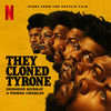 They Cloned Tyrone - Original Score
