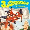 3 Supermen in Santo Domingo (EP)