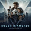 Rough Diamonds