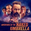 Adventures of the Naked Umbrella