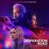 Desperation Road