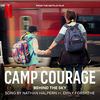 Camp Courage: Behind the Sky (Single)
