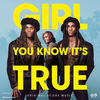 Girl You Know It's True - Original Score