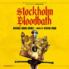 Stockholm Bloodbath: Revenge (Main Theme) (Single)
