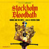 Stockholm Bloodbath: Didrik and the Boys (Single)