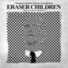 Eraser Children