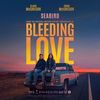 Bleeding Love: Seabird (Single)