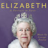 Elizabeth: A Portrait in Part(s)