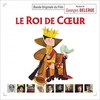 Le roi de coeur (King of Hearts) - Expanded