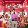 Acapulco: Season 3