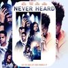 Never Heard - Original Score