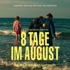 8 Tage im August