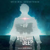 Still Wakes the Deep
