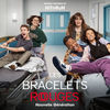 Les bracelets rouges: Nouvelle generation