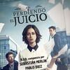 Perdiendo el Juicio