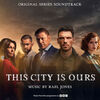 This City Is Ours
