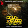 Gold & Greed: The Hunt for Fenn's Treasure