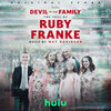 Devil in the Family: The Fall of Ruby Franke