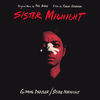 Sister Midnight: Gimme Danger / Sister Midnight (Single)