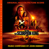 The Scorpion King - Original Score: The Deluxe Edition