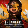 Ironheart (Riri's Theme) (Single)