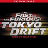The Fast and the Furious: Tokyo Drift - Original Score