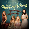 The Hunting Wives: Season 1