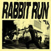 Caught Stealing: Rabbit Run (Single)