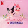 My Melody & Kuromi