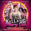 Killing Mary Sue