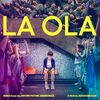 La Ola - Songs from the Motion Picture Soundtrack