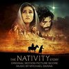 The Nativity Story - Original Score