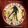 Emperor of the North / Caprice