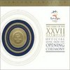 The Games of the XXVII Olympiad: Official Music from the Opening Ceremony