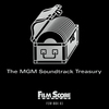 The MGM Soundtrack Treasury